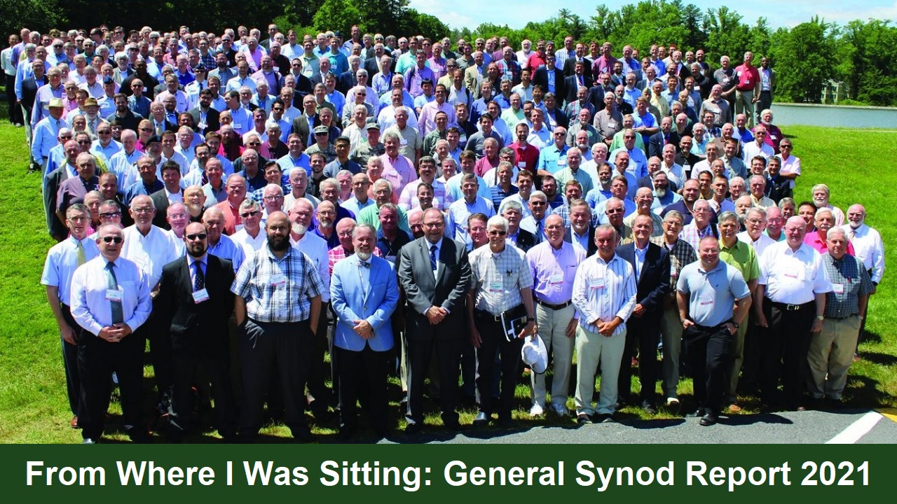 From Where I Was Sitting: General Synod Report 2021