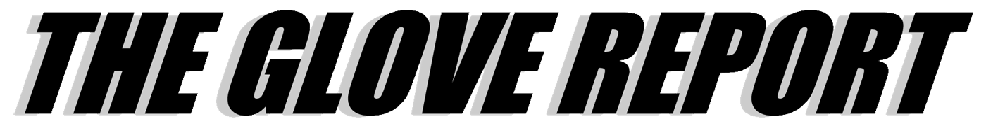 The GloveReport 2